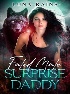 cover image of Fated Mate Surprise Daddy